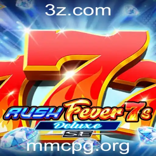 Explorando o Mundo de RushFever7sDeluxeSE: O Novo Fenômeno MMCGR